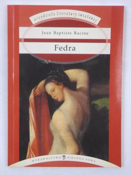 Racine Jean Baptiste - Fedra