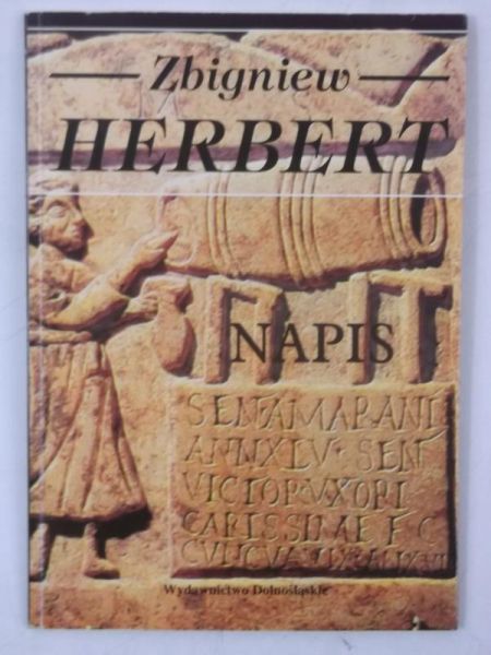 Herbert Zbigniew - Napis