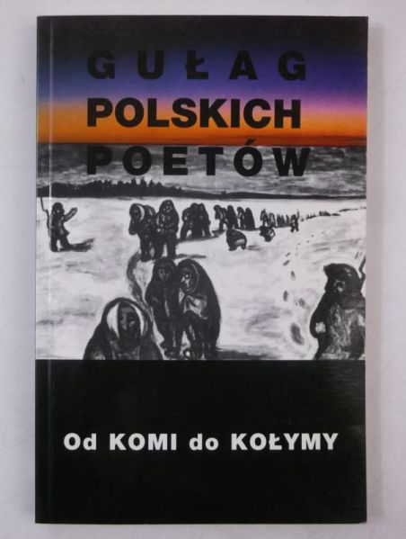 Gułag polskich poetów