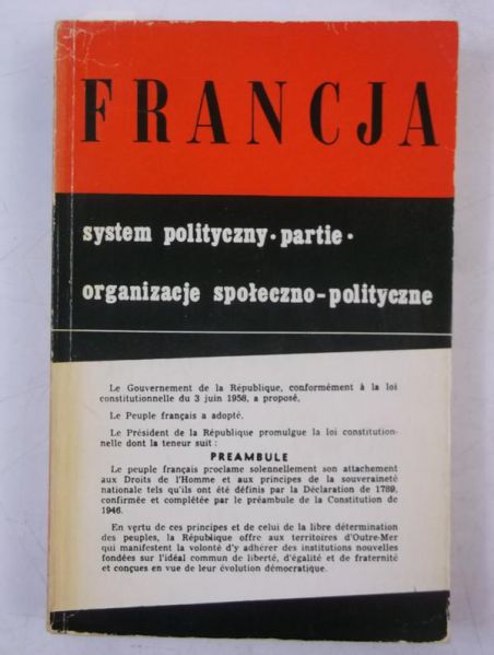 Francja. System polityczny. Partie i organizacje społeczno - polityczne