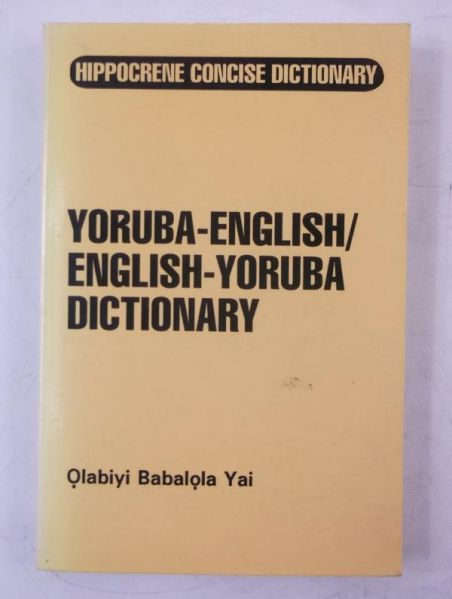 Yoruba-English, English-Yoruba Dictionary