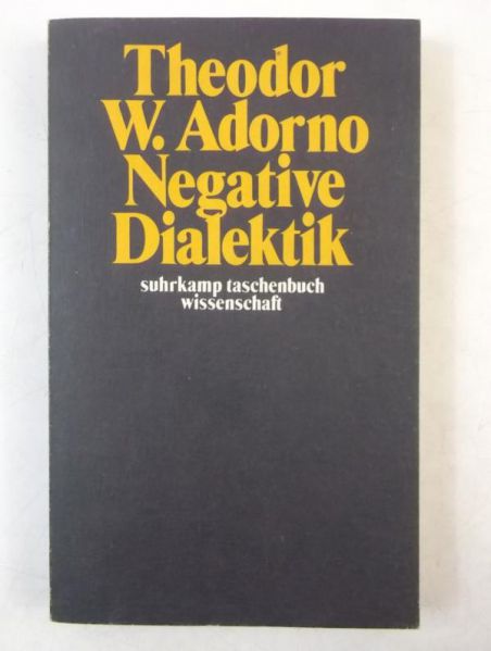 Adorno Theodor W. - Negative Dialektik