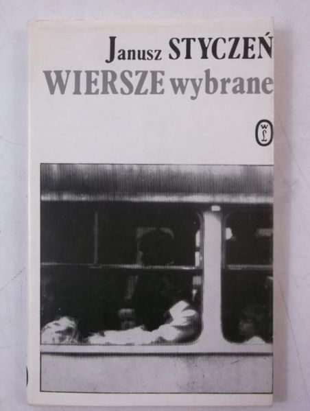 Styczeń Janusz - Wiersze wybrane