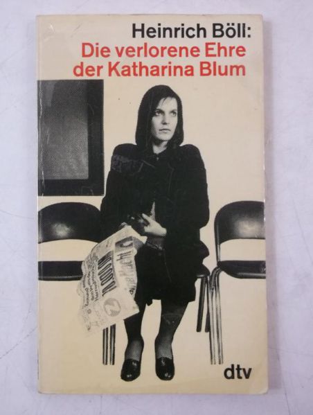Die verlorene Ehre der Katharina Blum