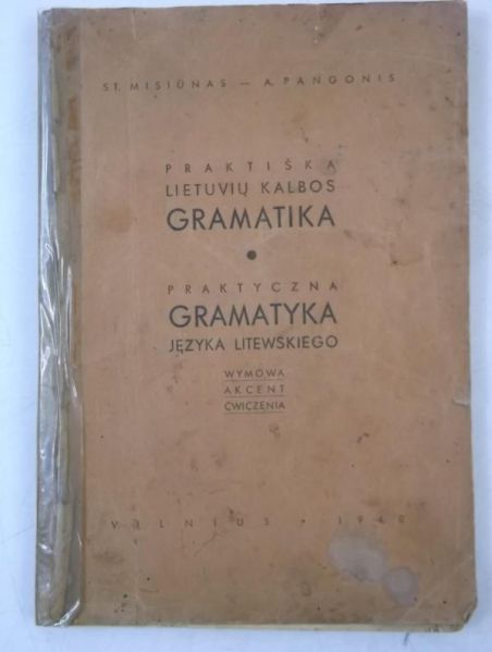 Misiunas St. - Praktyczna gramatyka języka litewskiego, 1940 r.