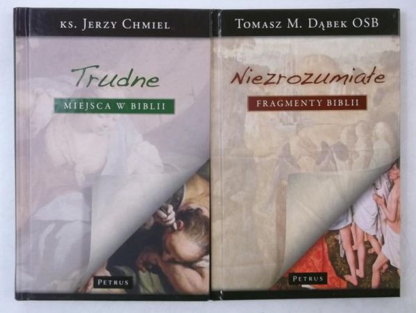 Chmiel J./ Dąbek T. - Trudne miejsca w biblii/ Niezrozumiałe fragmenty biblii