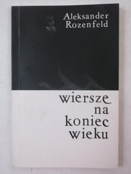 Wiersze na koniec wieku