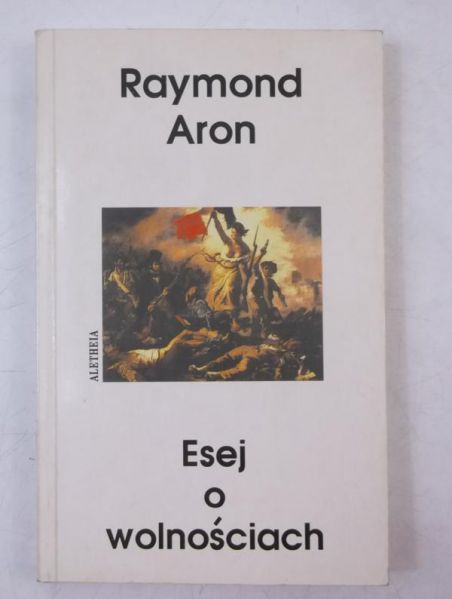Raymond  - Esej o wolnościach