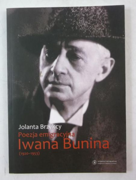 Poezja emigracyjna Iwana Bunina