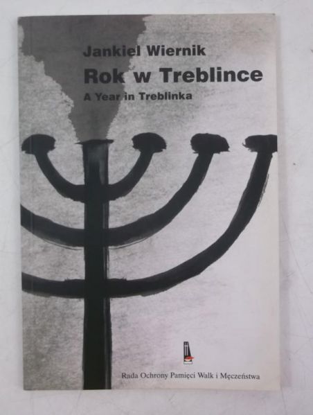 Rok w Treblince. A Year in Treblinka