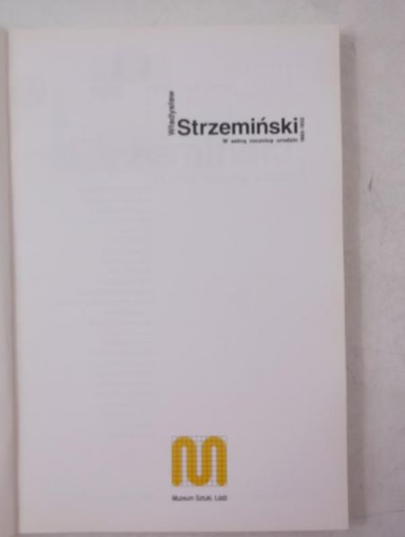 Władysław Strzemiński 1893-1952. W setną rocznicę urodzin