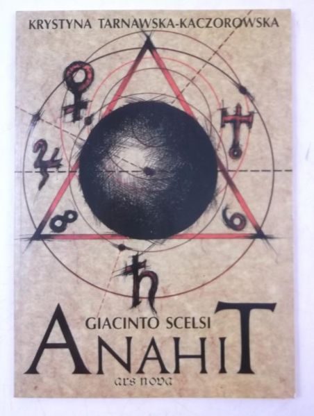 Giacinto Scelsi. Anahit