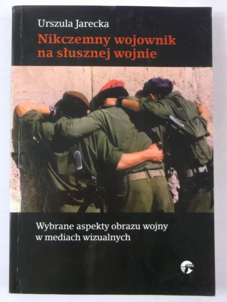 Nikczemny wojownik na słusznej wojnie