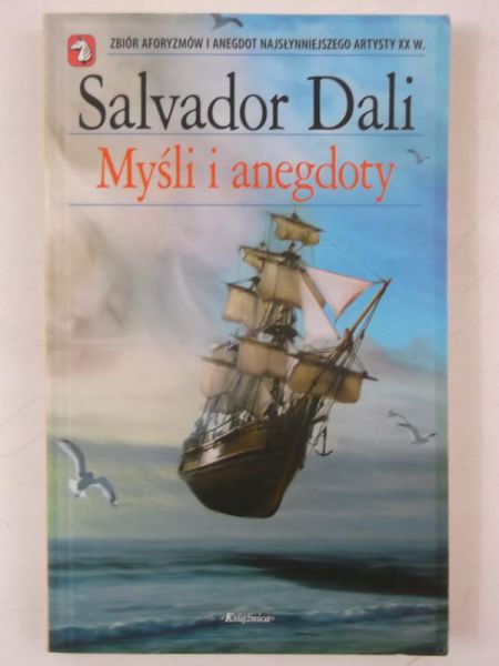 Dali Salvador - Myśli i anegdoty