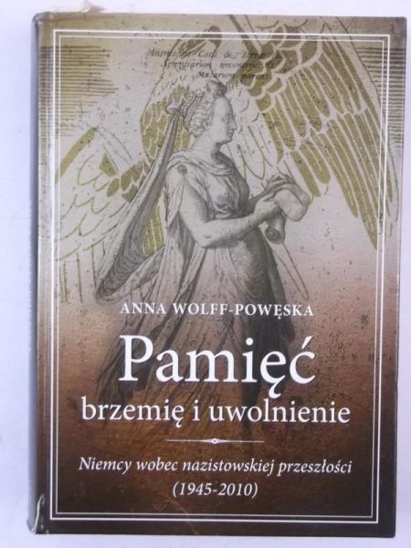 Pamięć-brzemię i uwolnienie