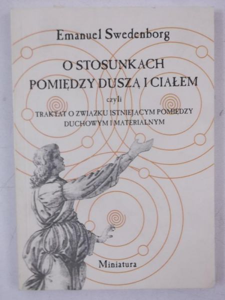 O stosunkach pomiędzy duszą i ciałem
