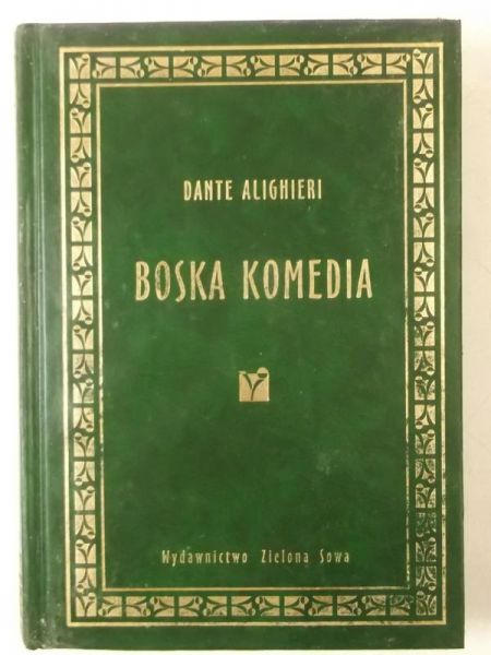 Dante Alighieri  - Boska Komedia