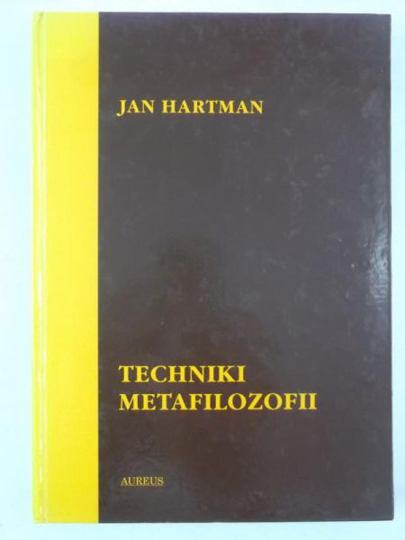 Hartman Jan - Techniki metafilozofii