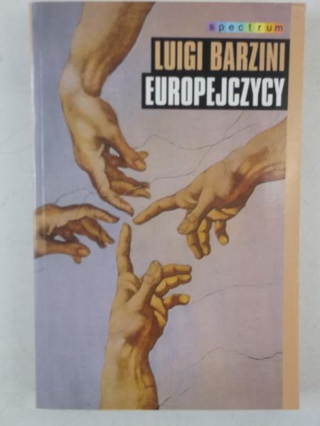 Barzini Luigi - Europejczycy