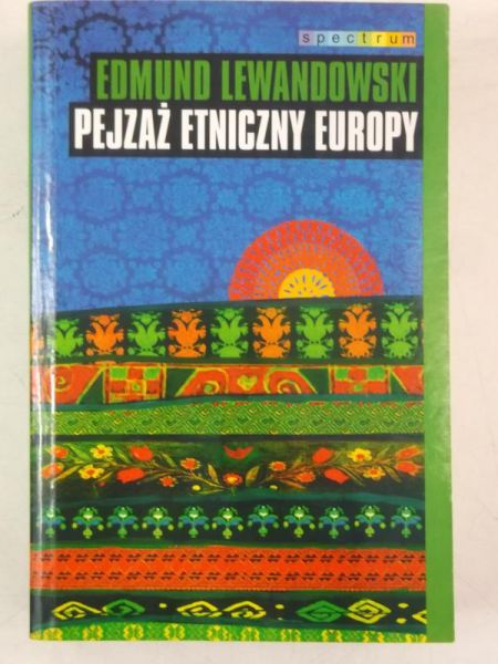 Lewandowski Edmund - Pejzaż etniczny Europy