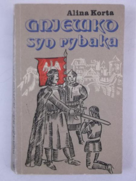 Korta Alina - Gniewko syn rybaka