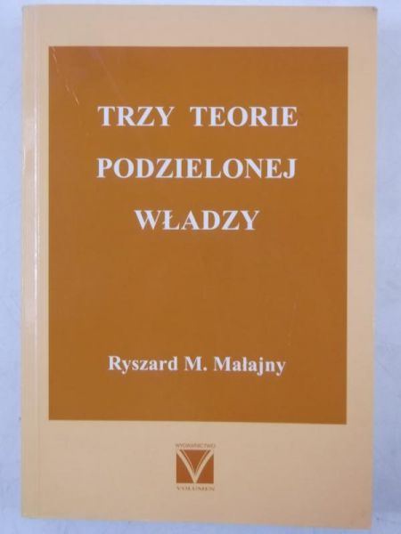 Trzy teorie podzielonej władzy