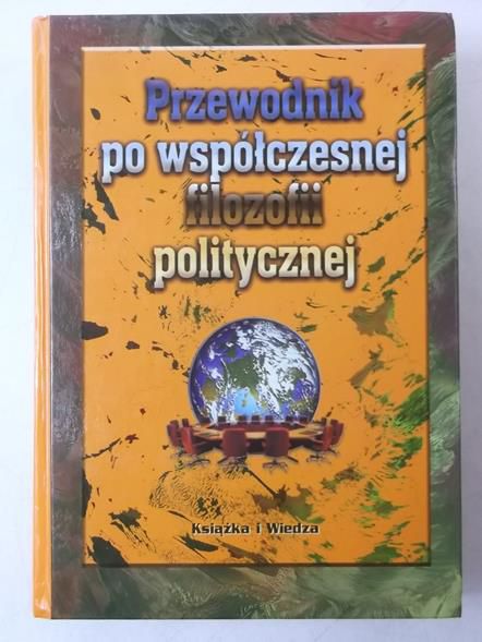 Przewodnik po współczesnej filozofii politycznej