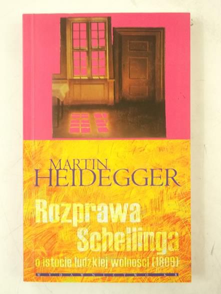 Rozprawa Schellinga: O istocie ludzkiej wolności 1809