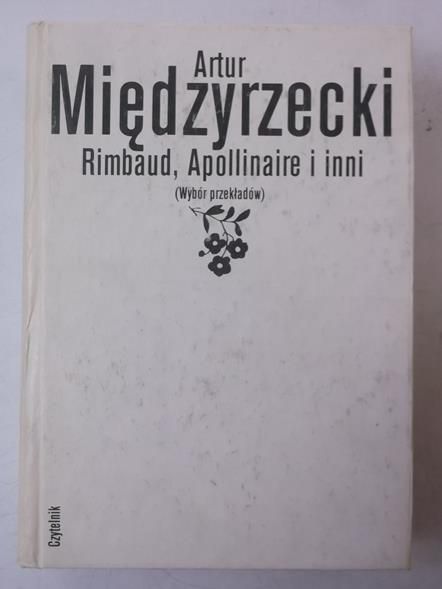 Rimbaud, Apollinaire i inni