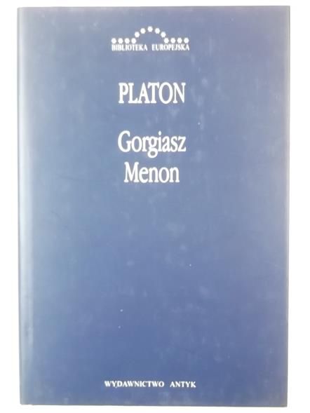 Platon - Gorgiasz, Menon