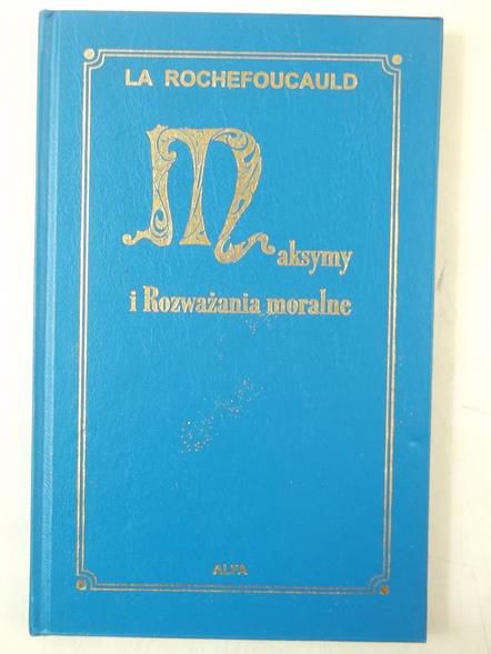 Maksymy i rozważania moralne