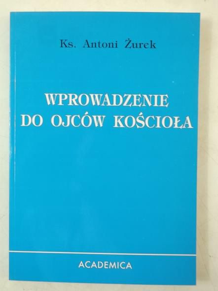 Wprowadzenie do Ojców Kościoła
