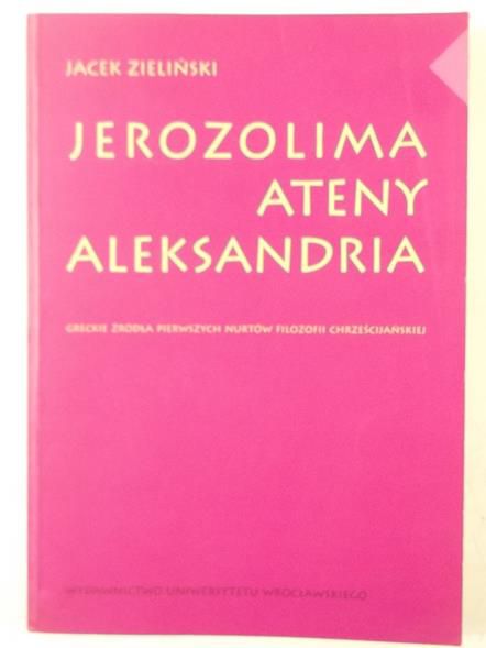 Jerozolima, Ateny, Aleksandria