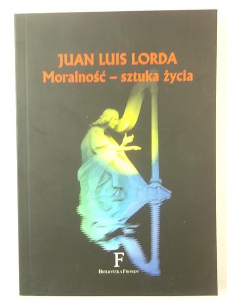 Moralność - sztuka życia