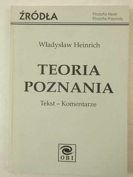 Teoria poznania. Tekst-komentarze