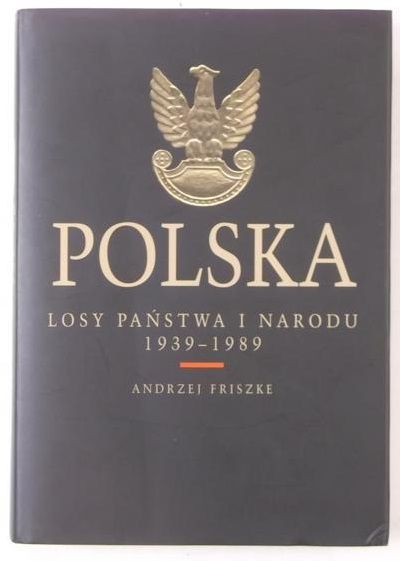 Losy Państwa i Narodu 1939-1989