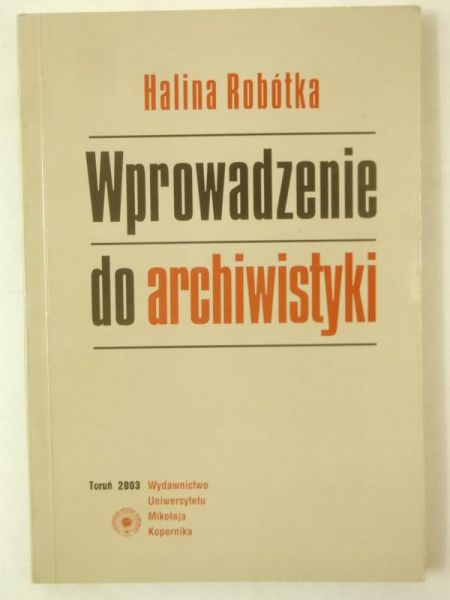 Wprowadzenie do archiwistyki