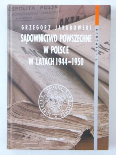 Sądownictwo powszechne w Polsce w latach 1944-1950