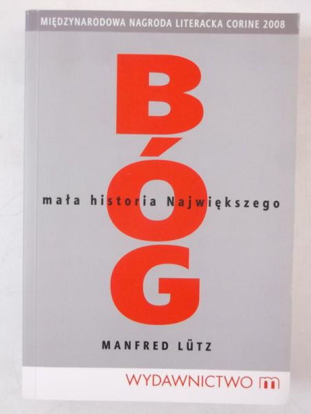 Bóg. Mała historia Największego