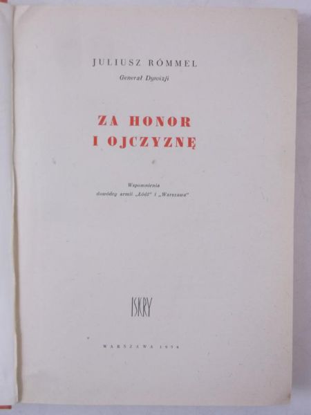 Rómmel Juliusz - Za honor i ojczyznę