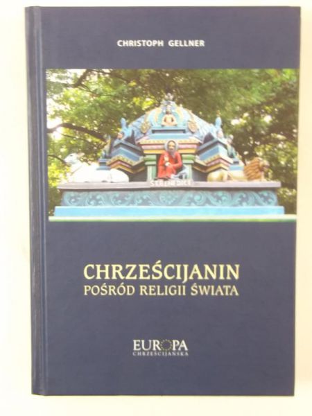 Chrześcijanin pośród religii świata