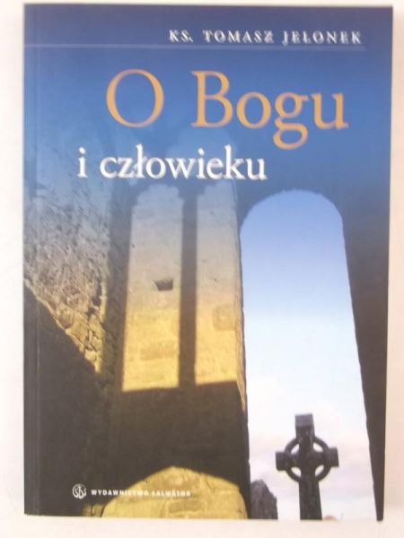 O Bogu i człowieku