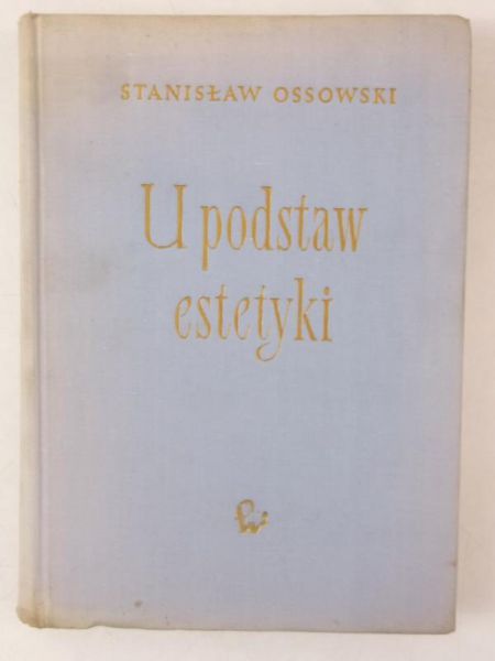 U podstaw estetyki
