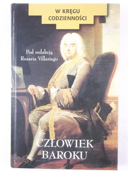 Villari Rosario (red.) - Człowiek baroku