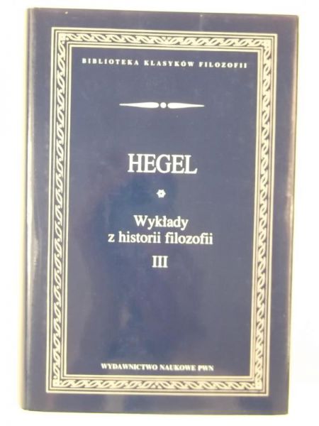 Wykłady z historii filozofii, Tom III