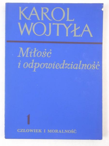Miłość i odpowiedzialność