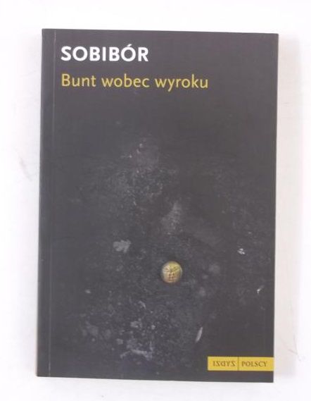 Sobibór. Bunt wobec wyroku