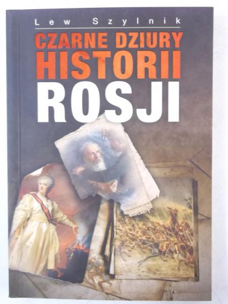 Czarne dziury historii Rosji