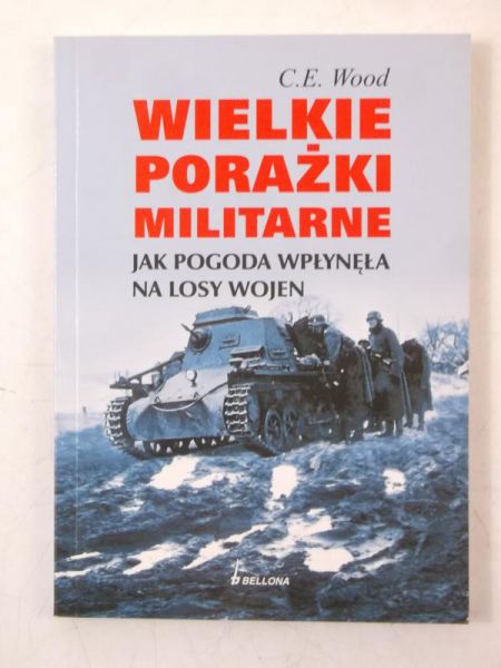 Wielkie porażki militarne