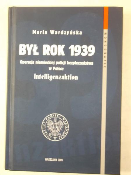 Był rok 1939